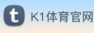 K1体育官网 Logo